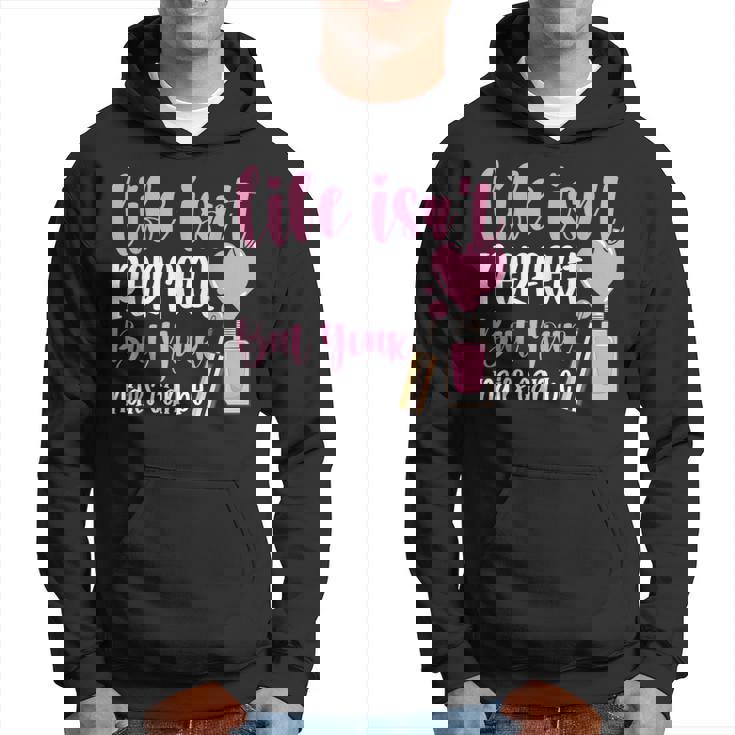 Life Isn't Perfect But You Nails Can Be Manicurist ネイルテック パーカー