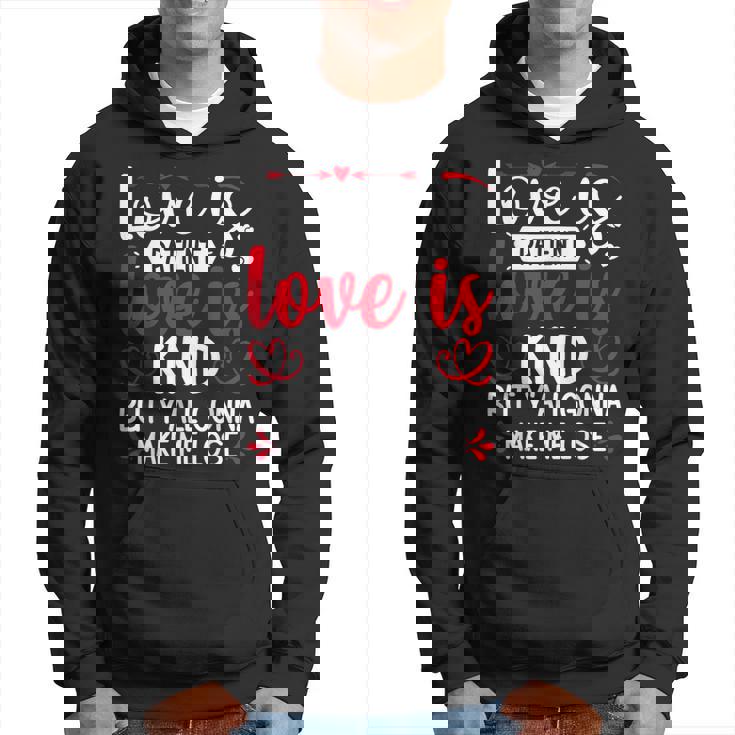 Love Is Patient But Y'all Make Me Lose My Mind Faith パーカー