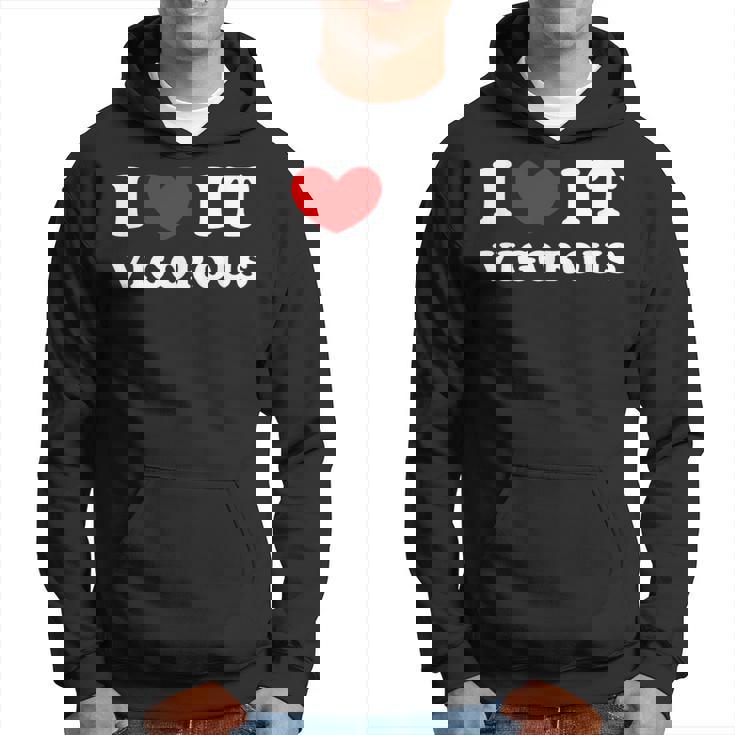 I Love Itigorous 私はそれが元気であるのが大好きです パーカー