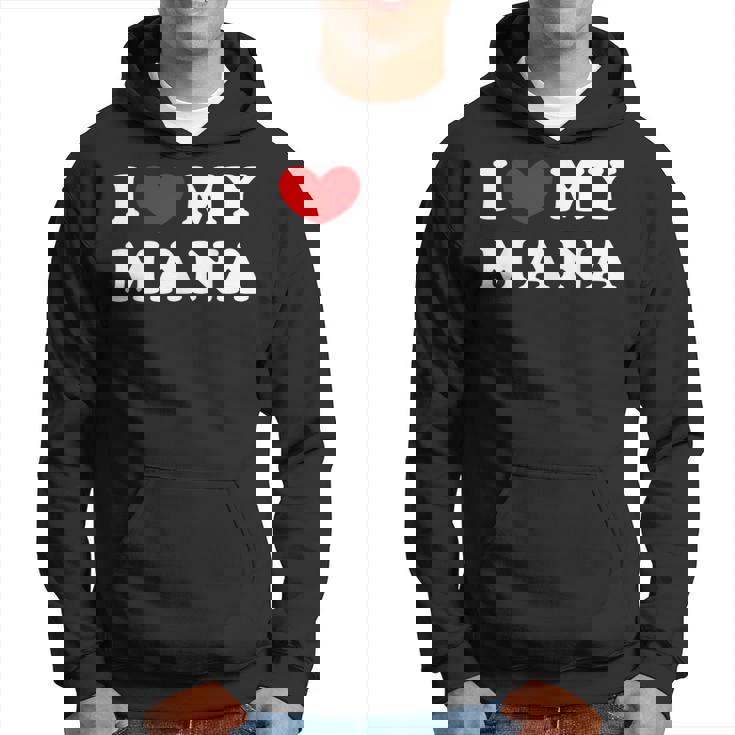 I Love My Mana アイ・ラブ・マイ・マナ パーカー