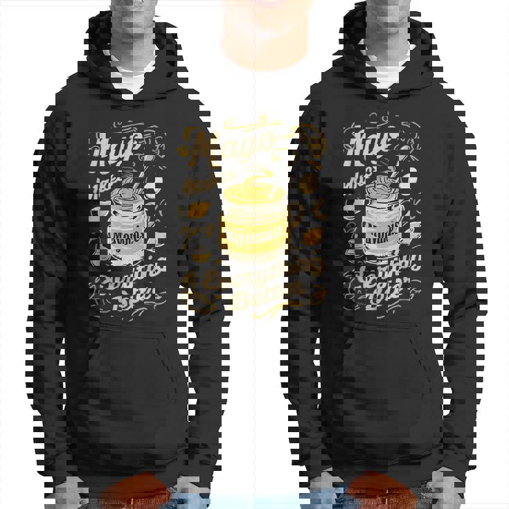 Mayo Makes Everything Better マヨネーズ パーカー