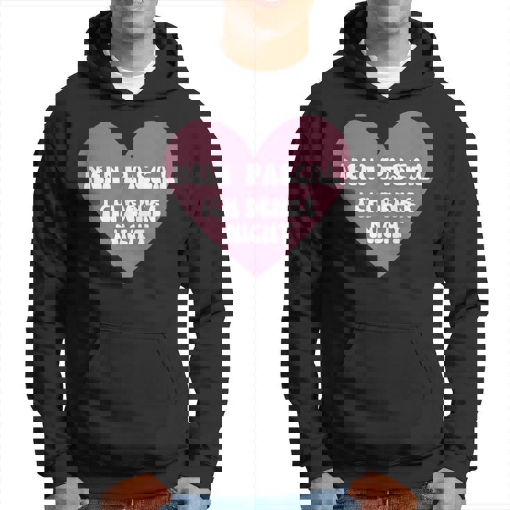 No Pascal I Think Not Heart Memes パーカー