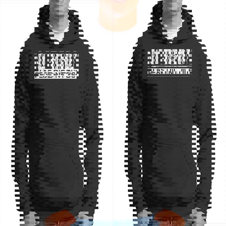 Not Friendly Please Do Not Touch パーカー