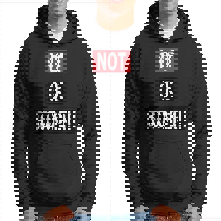 Not Ok Boomer パーカー