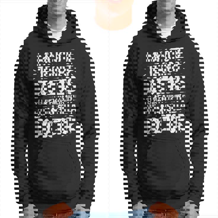 Not Your Typical Doctor Buttill A Doctor パーカー