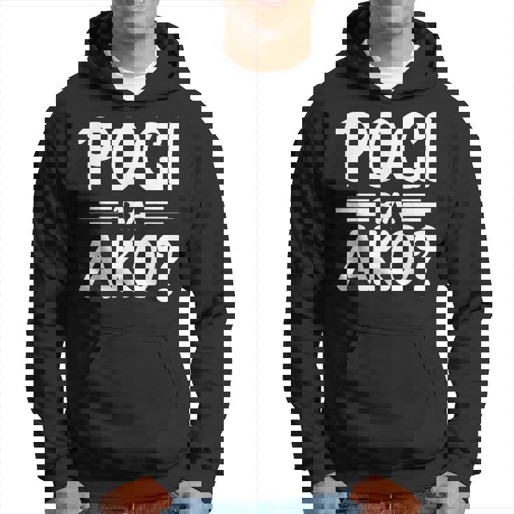 Pogi Ba Akoフィリピン人 パーカー