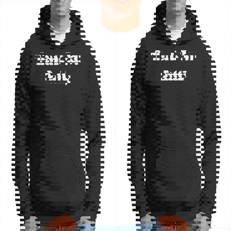 Thank You Daddy Naughty アダルトユーモア パーカー