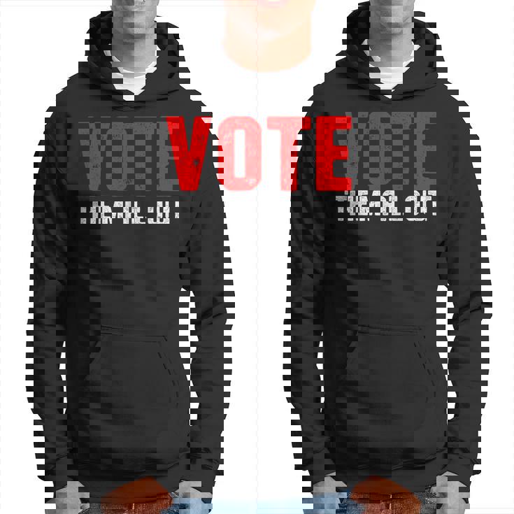 Vote Them All Out 投票 パーカー