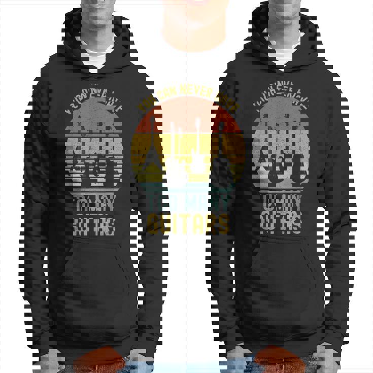 You Can Never Have Too Many Guitars シャツ ミュージック 面白い パーカー