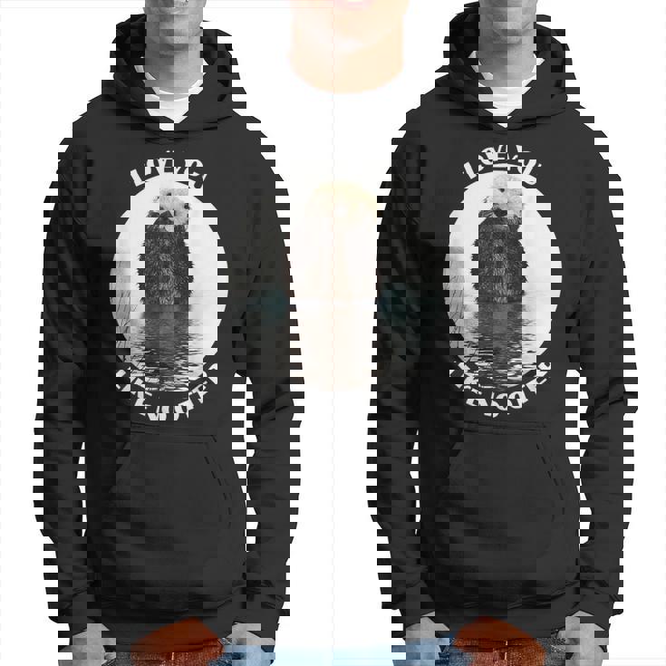 かわいいラッコ 言って I Love You Like No Otter私はあなたを愛しています パーカー