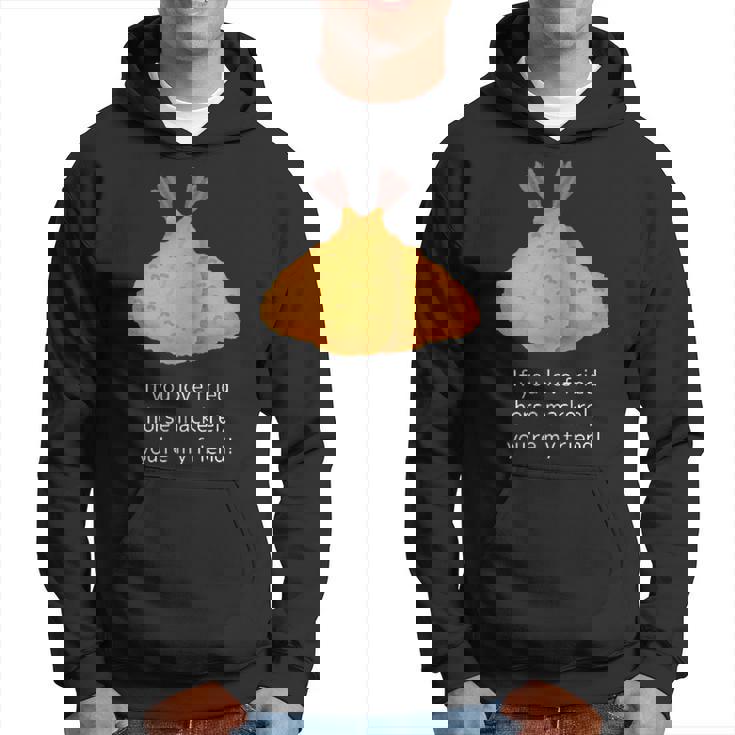 アジフライ好きなら、あなたは私の友達、アジフライ好き共有メッセージ パーカー