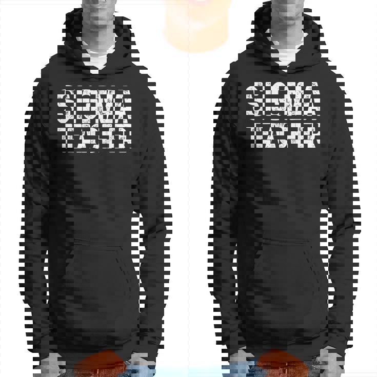 シグマティーチャーファニーミームラバーズシグマ パーカー