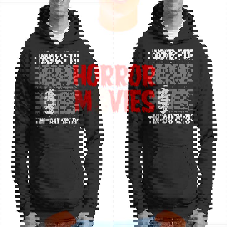 ホラー映画「I Wonder If Horror Movies Think About Me Too 」ホラームービー パーカー