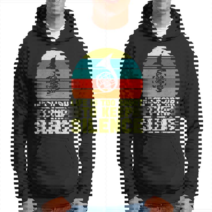 人生は短すぎて沈黙を保つにはフレンチホルン パーカー