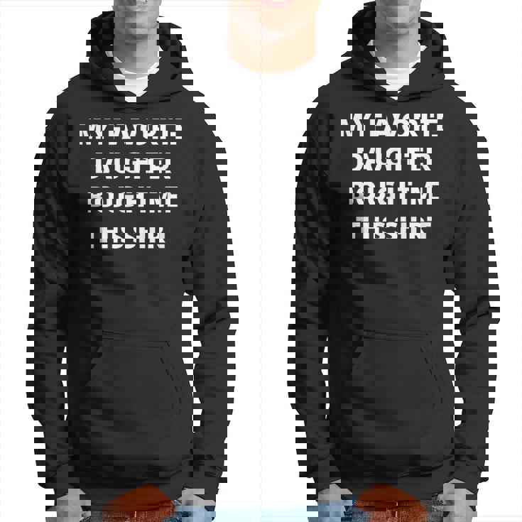 私の好きな娘がこのシャツを買ってくれました パーカー