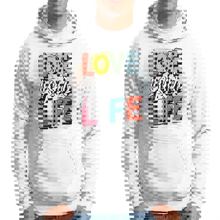 Love Your Life インスピレーション引用シャツ モチベーションアップ パーカー