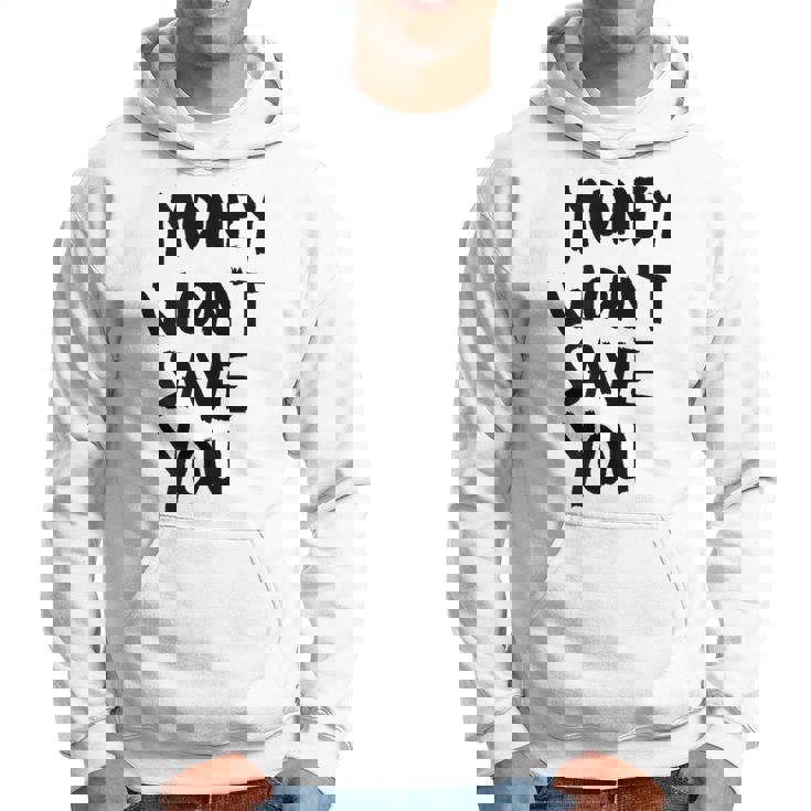 Money Will Notave You マネー 携帯電話ケース パーカー