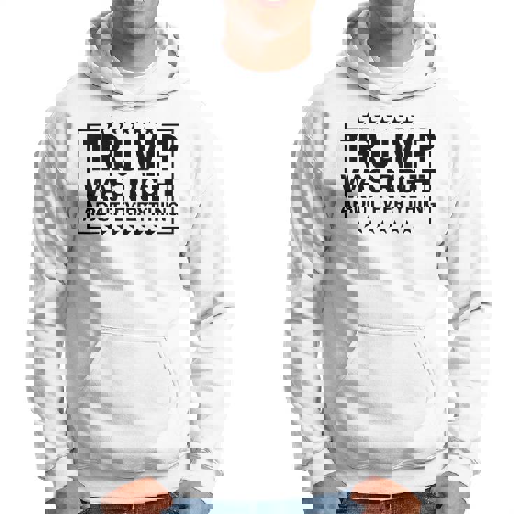 Trump Was Right About Everything Trump President 2024 パーカー