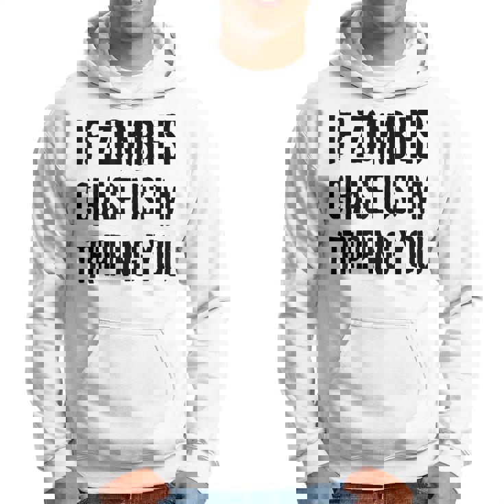 ゾンビに追われたらつまずくよおもしろいハロウィン パーカー