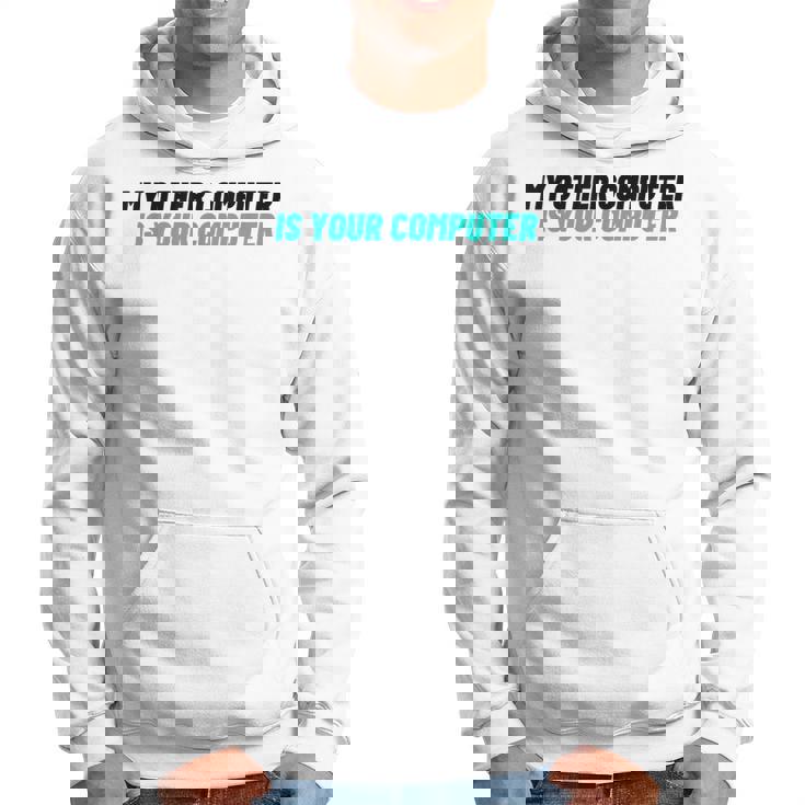 ノベルティ My Other Computer Is Your Computer レディース メンズ 皮肉 パーカー