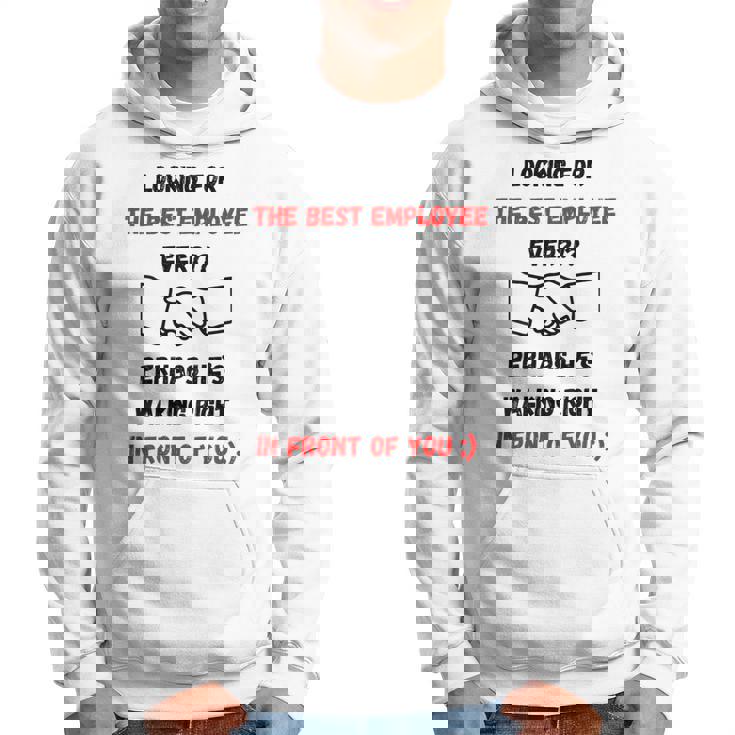 最高の雇用主をあなたの目の前で探しているデザイン パーカー