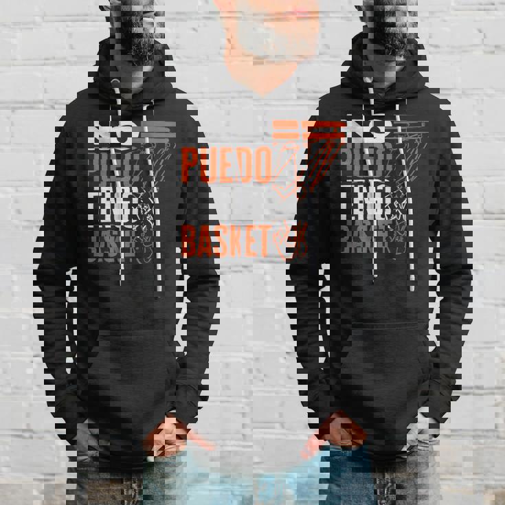 Baloncesto Divertido No Puedo Tengo Basket Basketball Sudadera Regalos para él