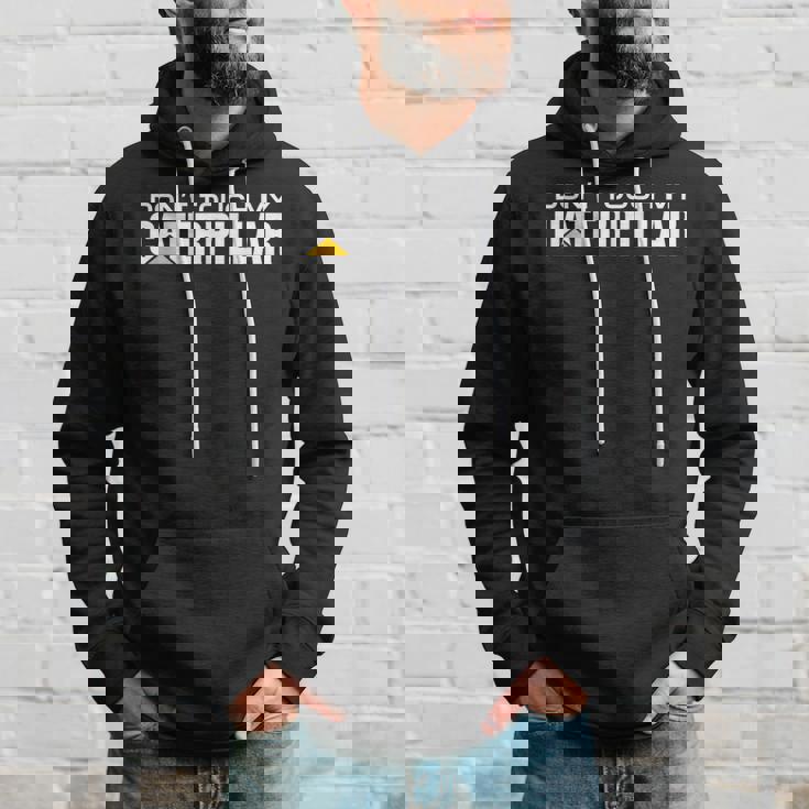 Dont Touch My Caterpillar Cat Machinist Driver Fan ショベルター パーカー 彼への贈り物