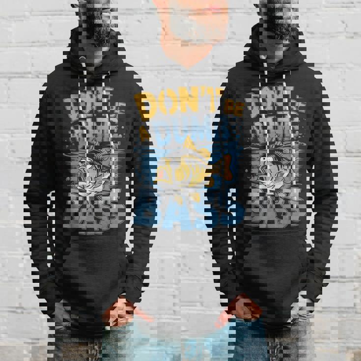 Don’T Be A Dumb Bass Fishing Lover パーカー 彼への贈り物