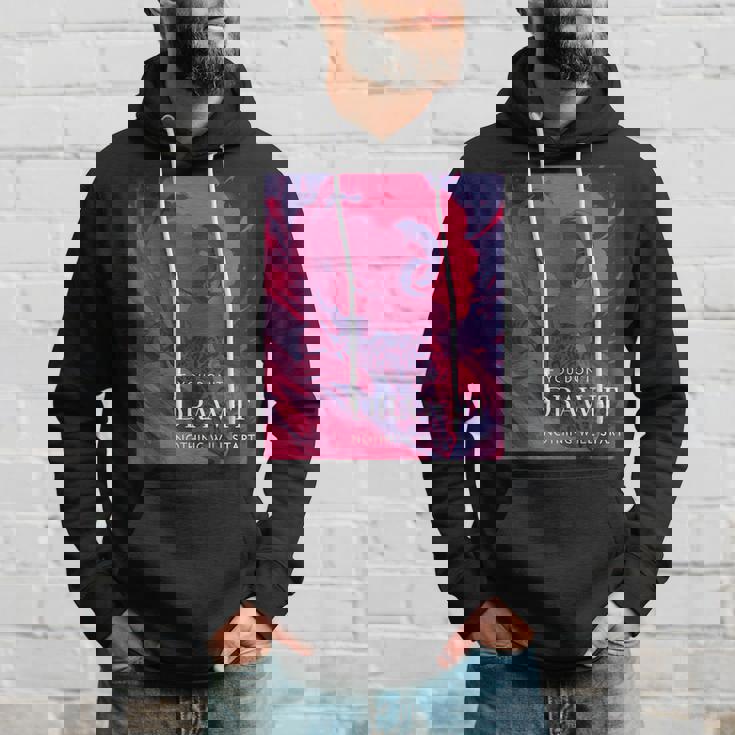 If You Don't Draw It Nothing Willtart パーカー 彼への贈り物