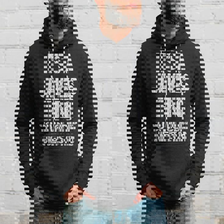 It's A James Thing You Wouldn't Understand James Thing パーカー 彼への贈り物