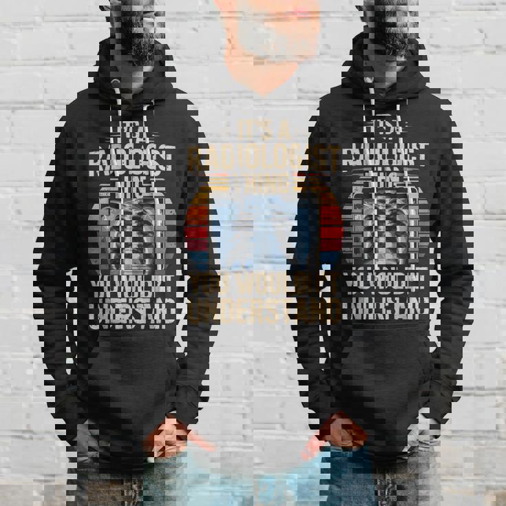 It's A Radiologist Thing You Wouldn't Understanding Retro パーカー 彼への贈り物