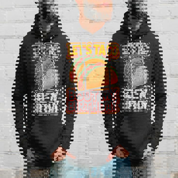 Let's Taco Bout My Birthday シャツ メンズ レディース キッズ タコスパーティー パーカー 彼への贈り物