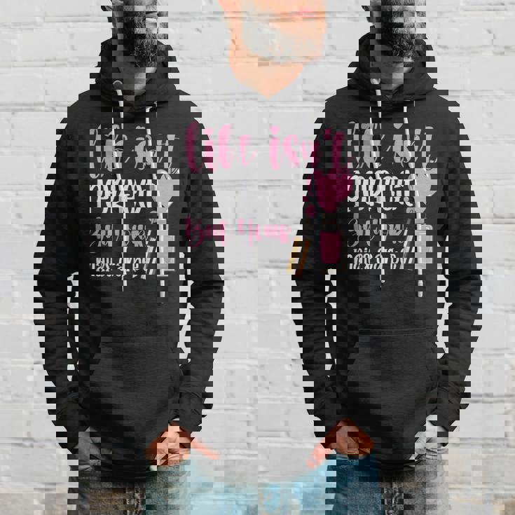 Life Isn't Perfect But You Nails Can Be Manicurist ネイルテック パーカー 彼への贈り物