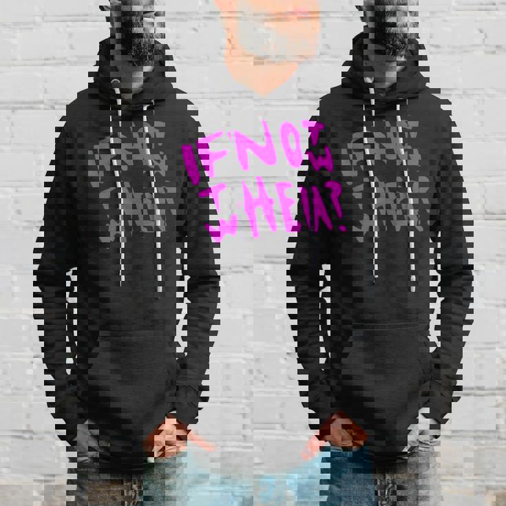 Pink If Not Now Then When Hustle ピンクカラーグラフィック パーカー 彼への贈り物