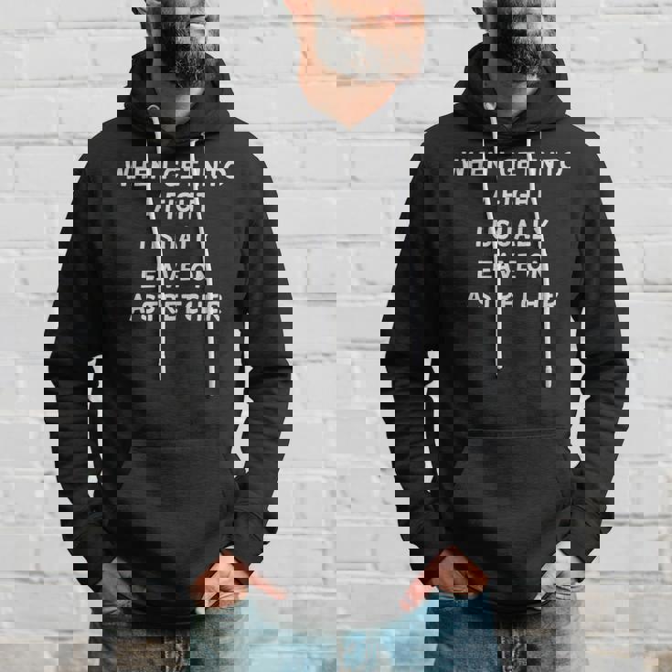 When I Get Into A Fight I Leave On Atretchcher パーカー 彼への贈り物