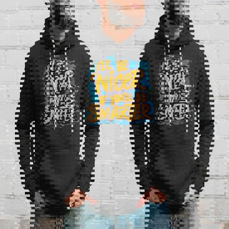 おかしな I'll Be Nicer If You Bemartassy Attitude パーカー 彼への贈り物