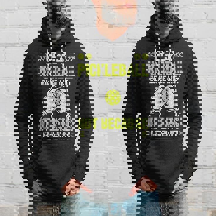 ピックルボールをするのは、自分が上手だからじゃなくて、好きだから パーカー 彼への贈り物