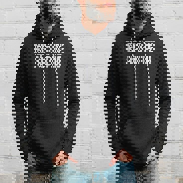 楽しい時間を過ごす必要がある パーカー 彼への贈り物