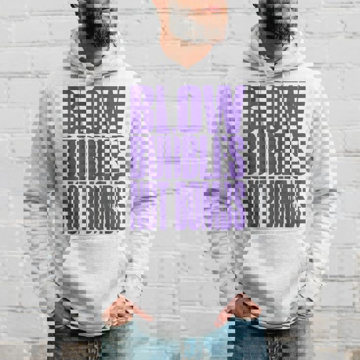 Big Print スローガン Blow Bubbles Not Bombs Rave Classic パーカー 彼への贈り物