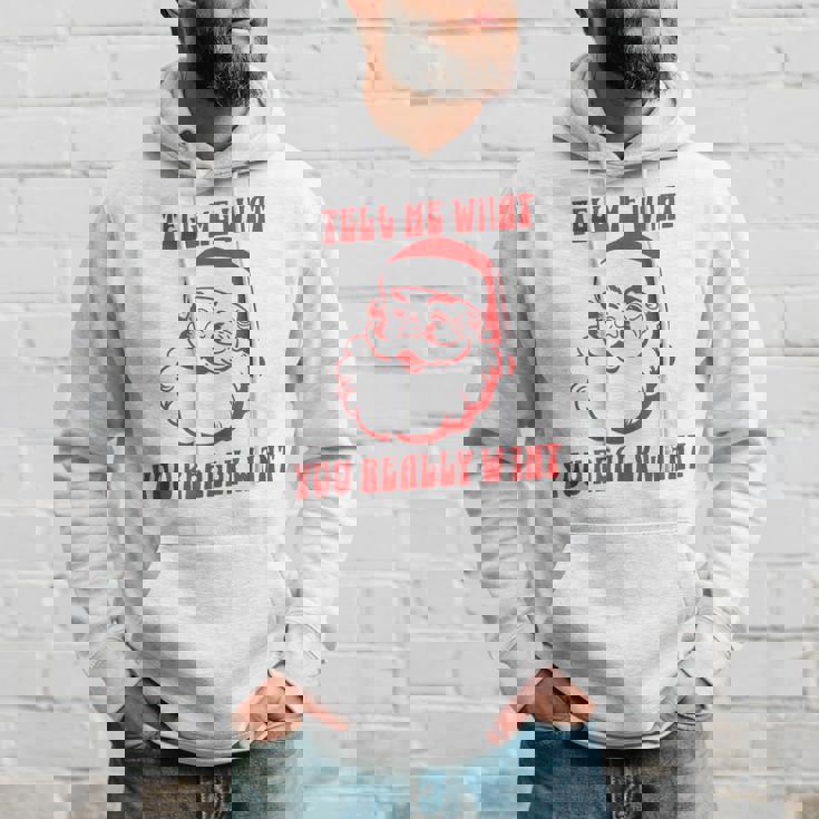 Tell Me What You Really Want Christmas パーカー 彼への贈り物