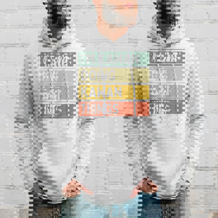 I'm Kawan Doing Kawan Things 面白い名言 長袖tシャツ パーカー 彼への贈り物