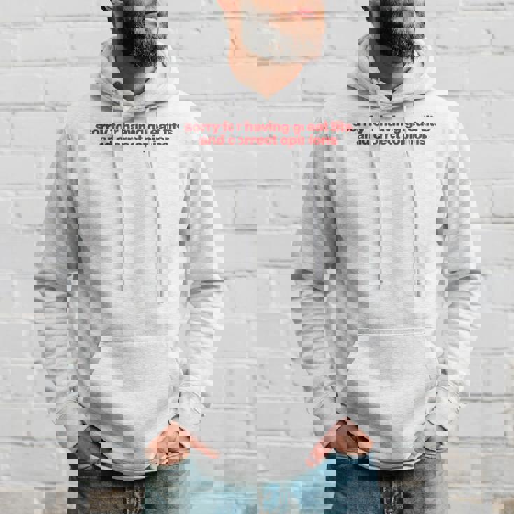 Sorry For Having Great Tits And Correct Opinions Y2k パーカー 彼への贈り物