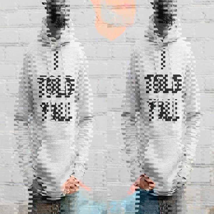 I Told Ya Y'all Told Youoarcasm テニスエディション クールズ パーカー 彼への贈り物