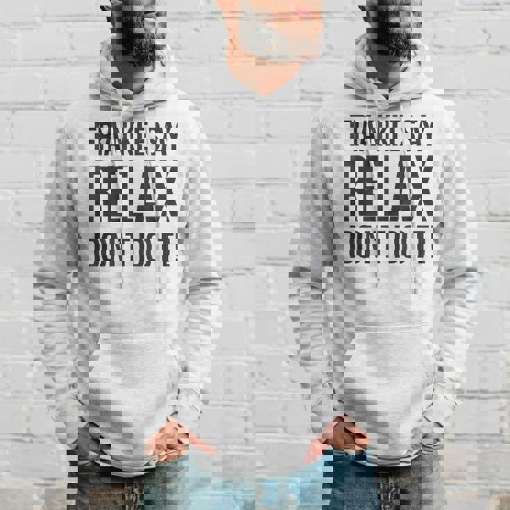 フランキー・セイ・リラックス、やらないで パーカー 彼への贈り物