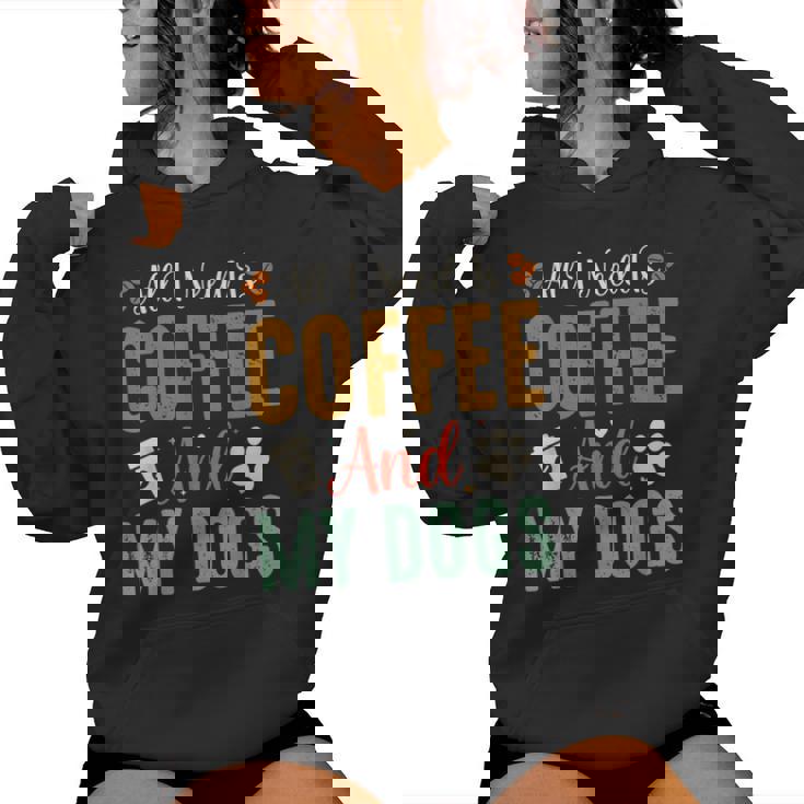 All I Need Is Coffee And My Dogs レディースパーカー