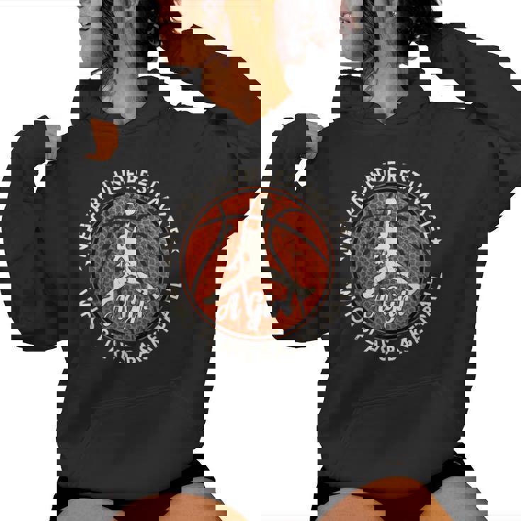 Basketball Never Underestimate A Girl Who Plays Basketball レディースパーカー