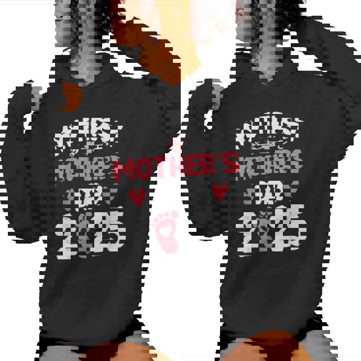 My First Mother's Day 2025 Mommy Mother's Day New Mom Women Hoodie