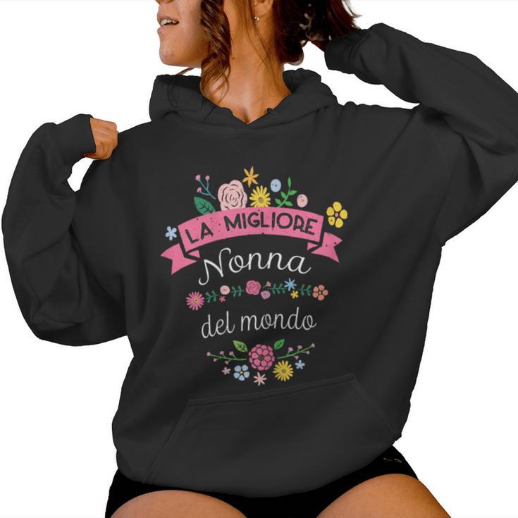 La Migliore Nonna Regalo Para Abuela Italiana Sudadera con capucha para mujer