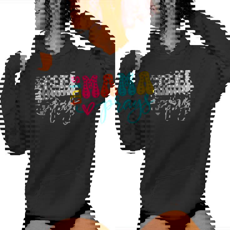 This Mama Prays Religious Mom Christian Mother's Day Women Hoodie