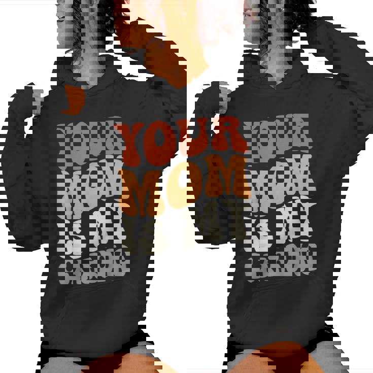 Your Mom Is My Cardio Groovy Palestra Allenamenti Regali Per Papà Felpa con cappuccio da donna